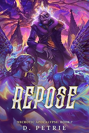 Repose: A Zombie Apocalypse LitRPG (Necrotic Apocalypse Book 7)      Kindle Edition