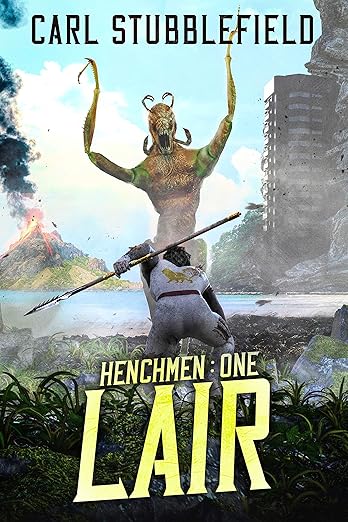 Lair: A Superhero LitRPG Adventure (Henchman Book 1)      Kindle Edition