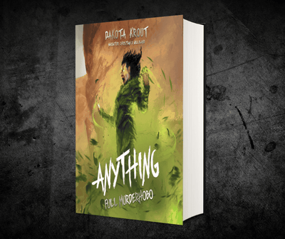 Anything | Book 2 in the Full Murderhobo Trilogy