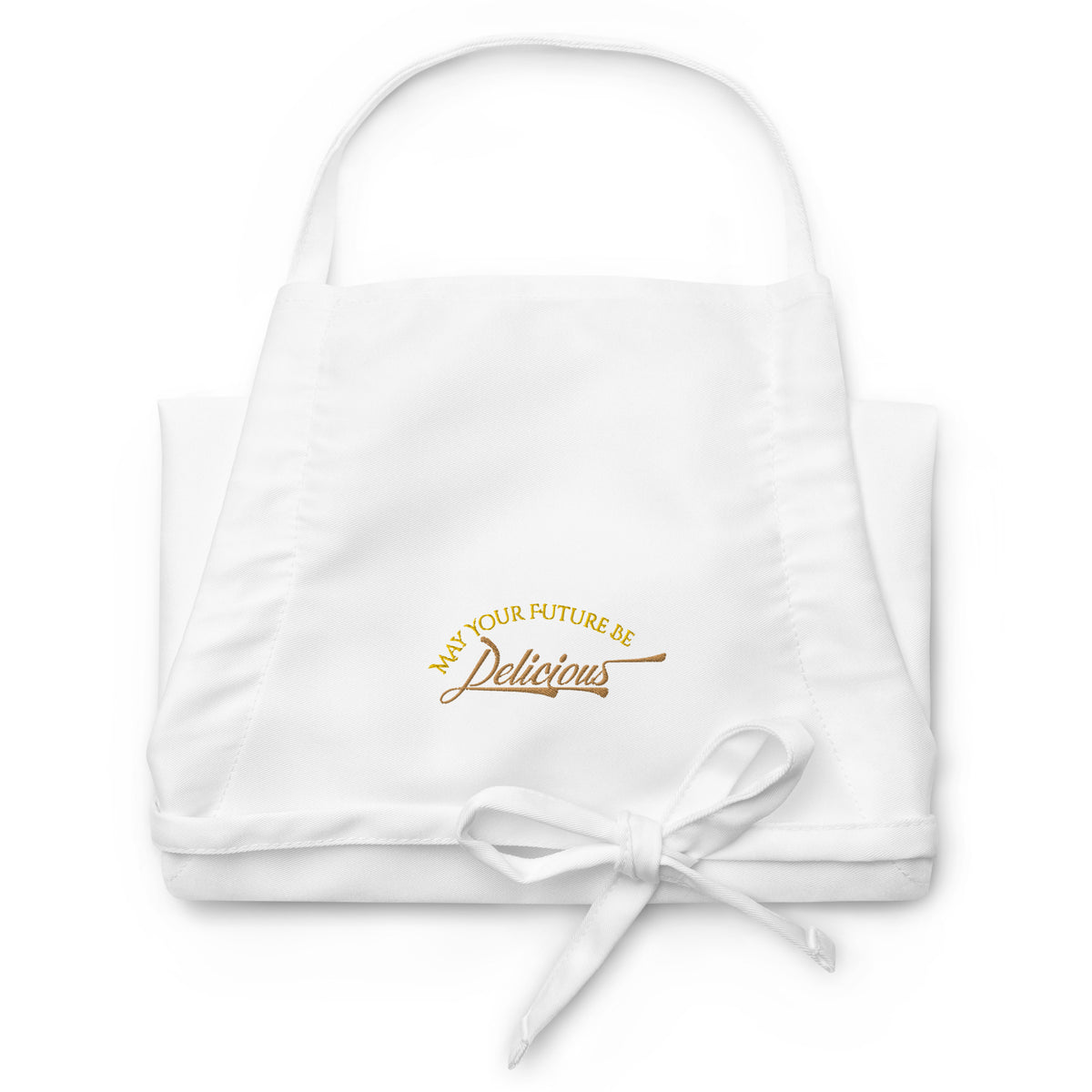 May Your Future Be Delicious Embroidered Apron